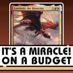 Lorehold, the Historian - Boros Miracles on a Budget