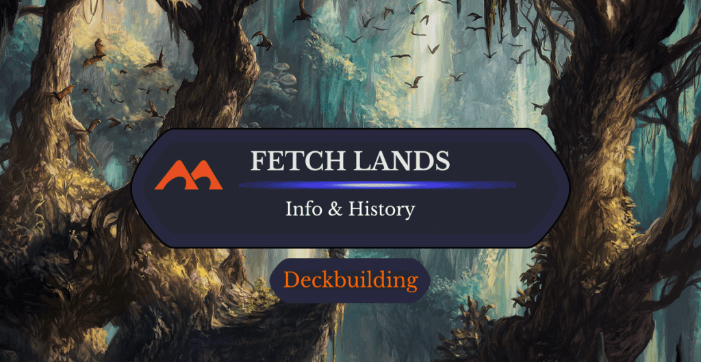 MTG Fetch Lands: What Are They and How to Get Them for Cheap