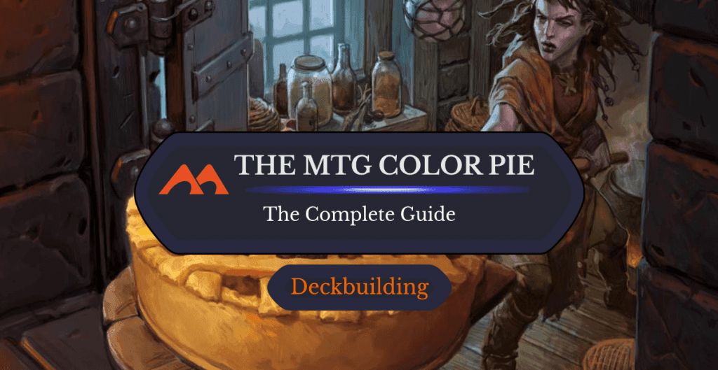 Explaining the Genius of the Magic: The Gathering Color Pie and How Everyone Gets a Slice