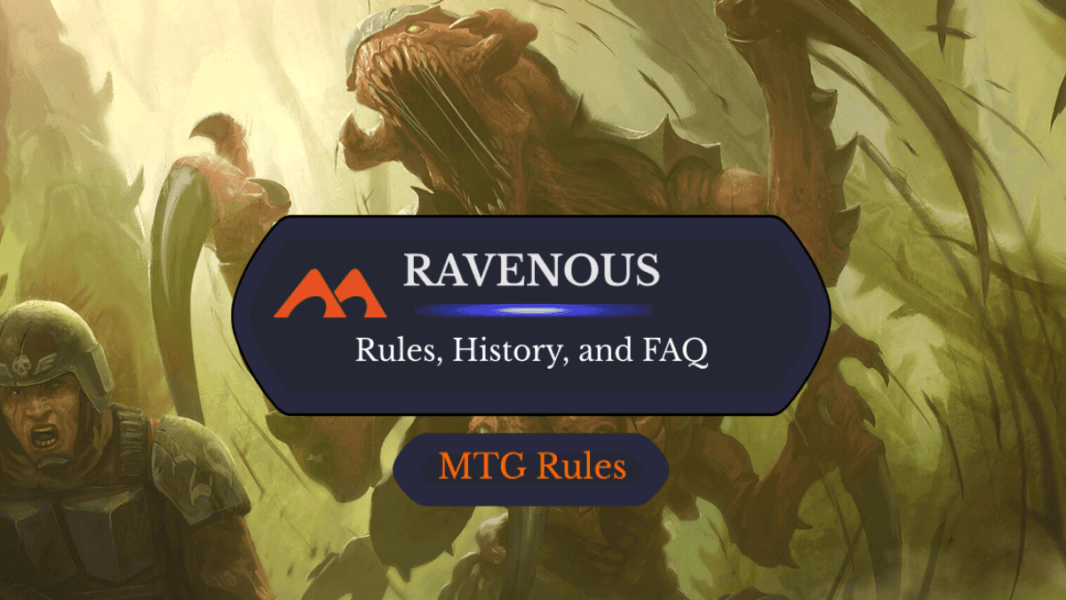 Ravenous in MTG: Rules, History, and All 12 Cards Ranked