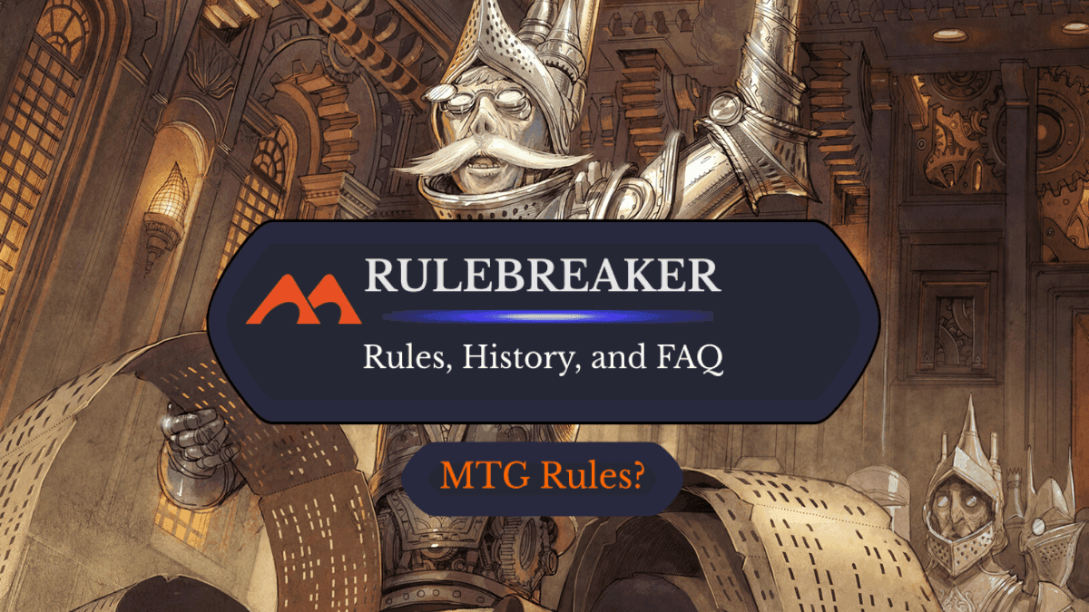 Rulebreaker in MTG: Rules, History, and Best Cards
