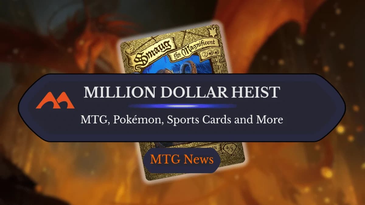 [Update] Insane $1,000,000 Trading Card Heist Shocks the World