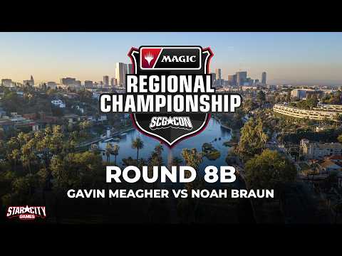 Gavin Meagher vs Noah Braun | Round 8b | Modern Regional Championship | Los Angeles