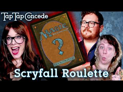 Scryfall Roulette w/ GLHF || TTC Ep598
