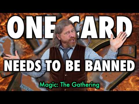 One Card Needs To Be Banned From Each Format | Magic: The Gathering