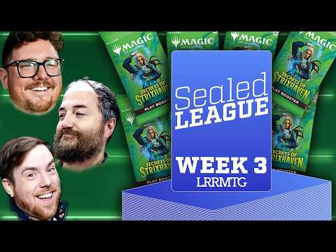 Secrets of Strixhaven Sealed League - Week 3 || LRRMTG
