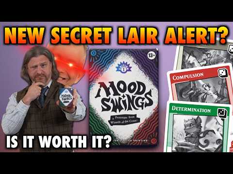 New Secret Lair Alert! | Is It Worth It To Buy Mood Swings? By Head Designer Of Magic: The Gathering