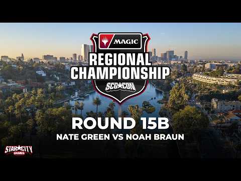 Nate Green vs Noah Braun | Round 15b | Modern Regional Championship | Los Angeles