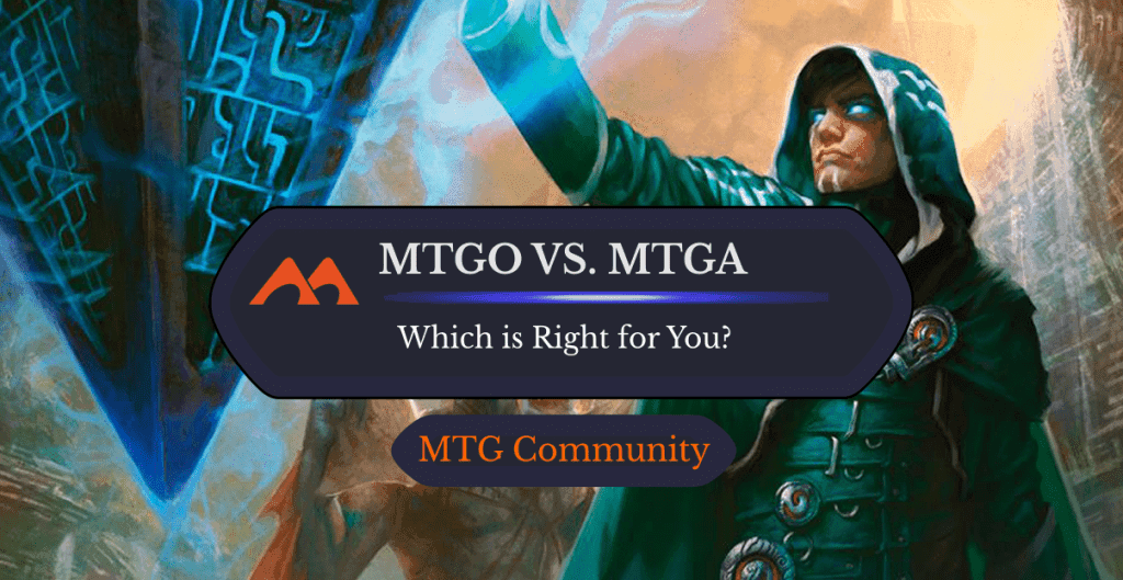Magic Online vs. MTG Arena: Which is Right for You? (2026)