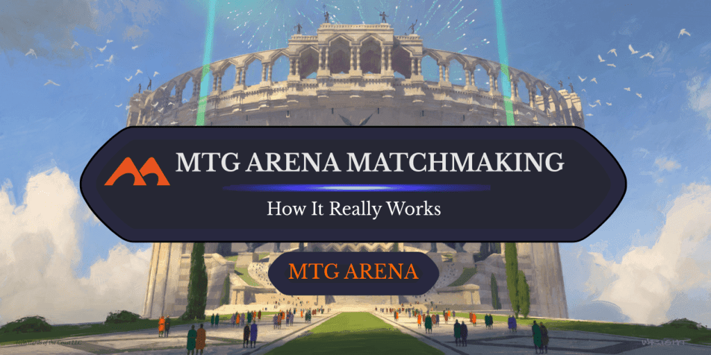 How Does Matchmaking Actually Work in MTG Arena?