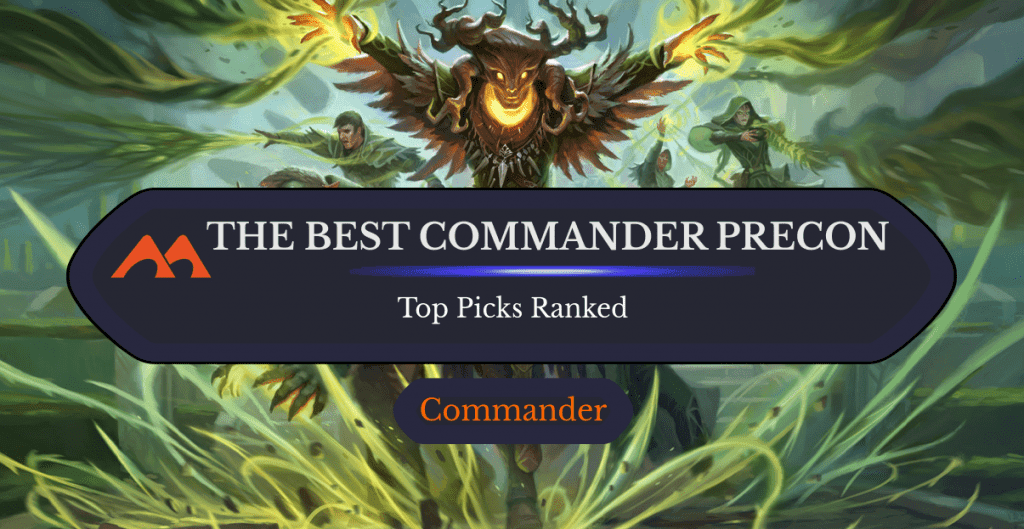 Here Are the Best Commander Precon Decks for 2026
