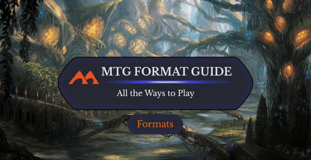The Ultimate List of 43 MTG, MTG Arena, and MTGO Formats Explained