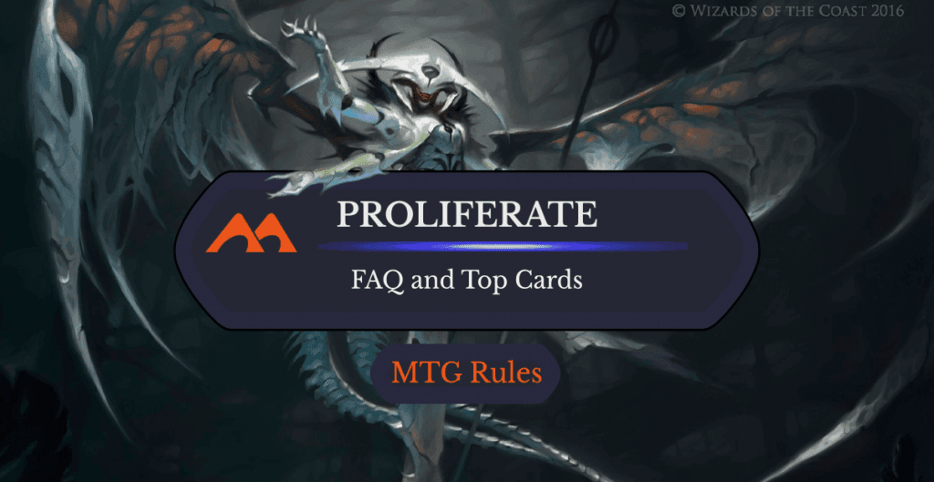 Proliferate in MTG: Rules, History, and FAQ