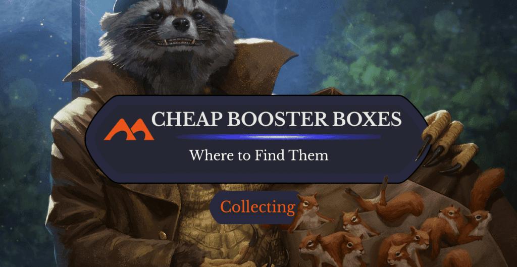 The Best Places to Get MTG Booster Boxes for Cheap