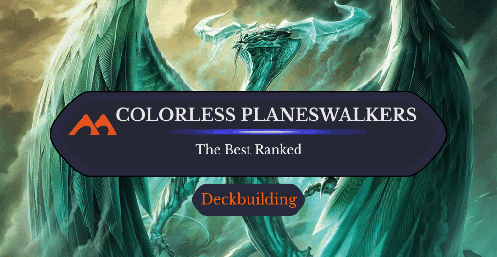 All 9 Colorless Planeswalkers in Magic Ranked
