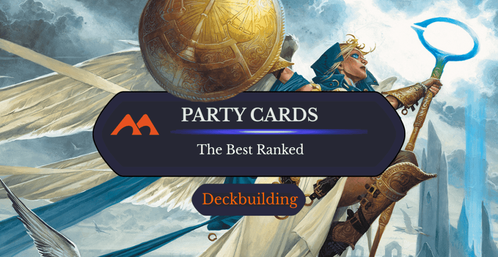 All 41 Party Cards and Enablers in Magic Ranked