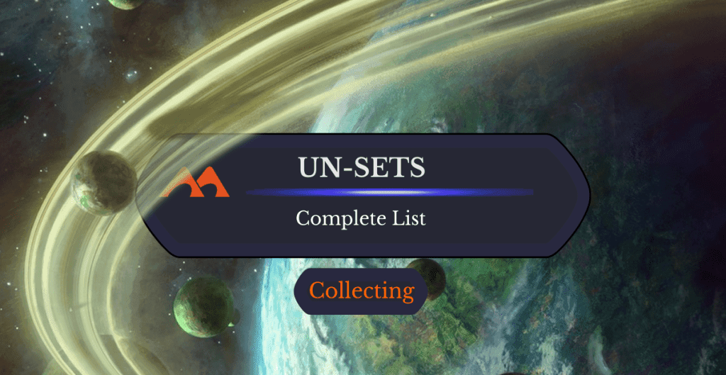 The Complete List of Un-Sets in Magic