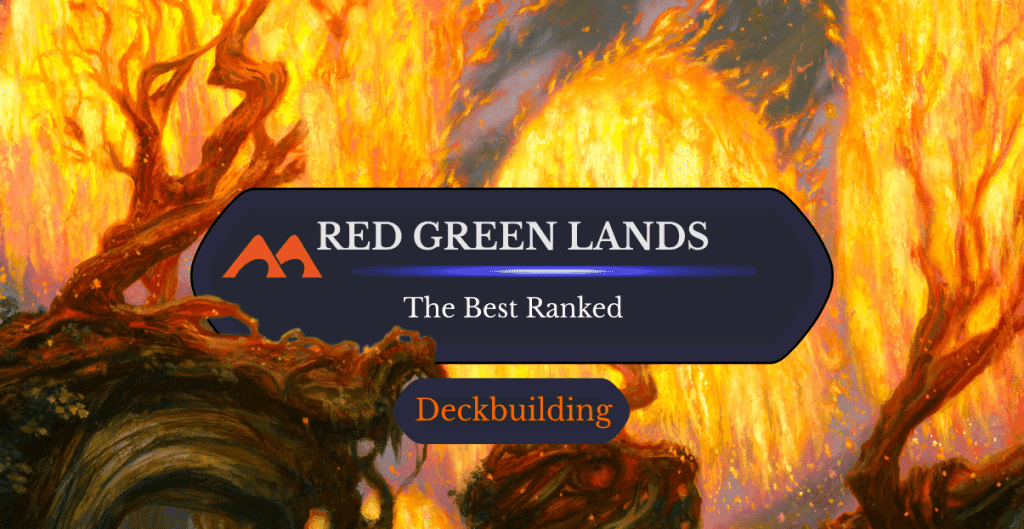 The 39 Best Red Green (Gruul) Lands in Magic Ranked