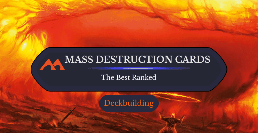 All 12 Mass Destruction Cards in Magic Ranked