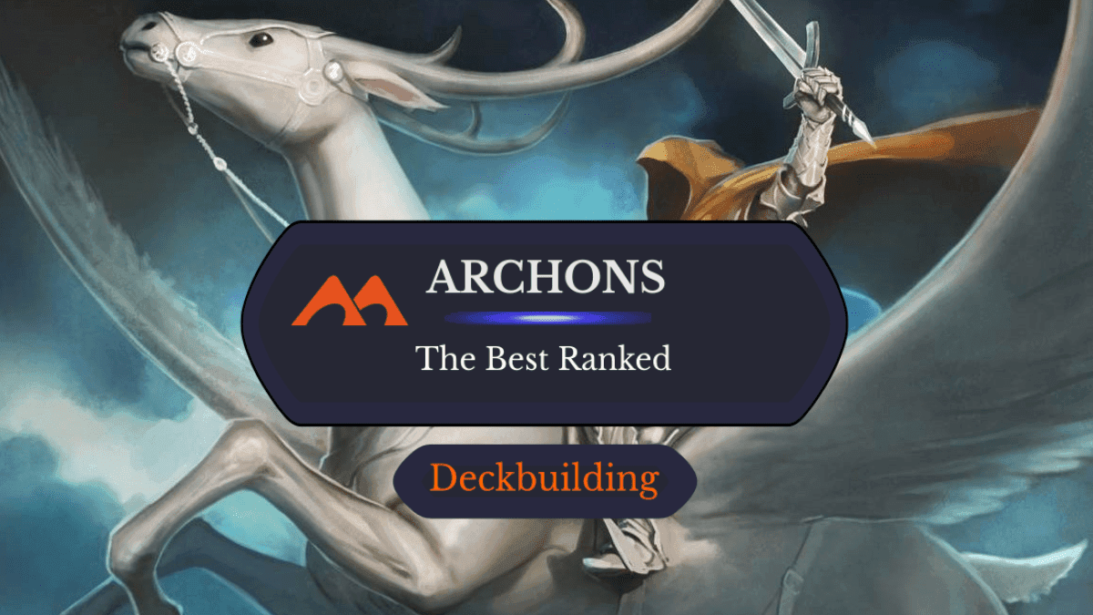 All 21 Archon Cards in Magic Ranked