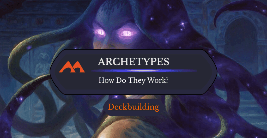 Here’s How Each of the 7 Deck Archetypes of Magic Work