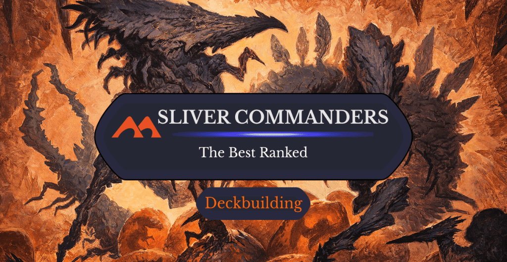 All 7 Sliver Commanders in Magic Ranked