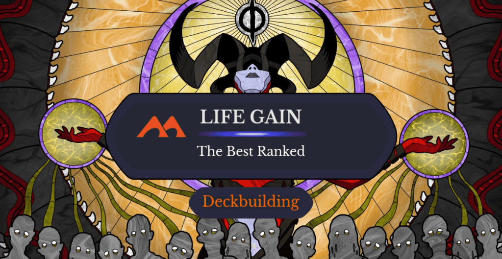 The 53 Best Lifegain Cards in Magic Ranked