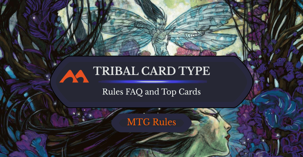 Tribal Card Type in MTG: Rules, History, and Best Cards