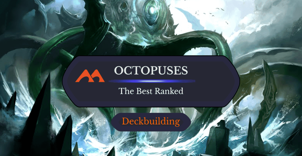 All 42 Octopus Cards in Magic Ranked