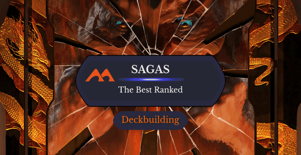 The 46 Best Sagas in Magic Ranked