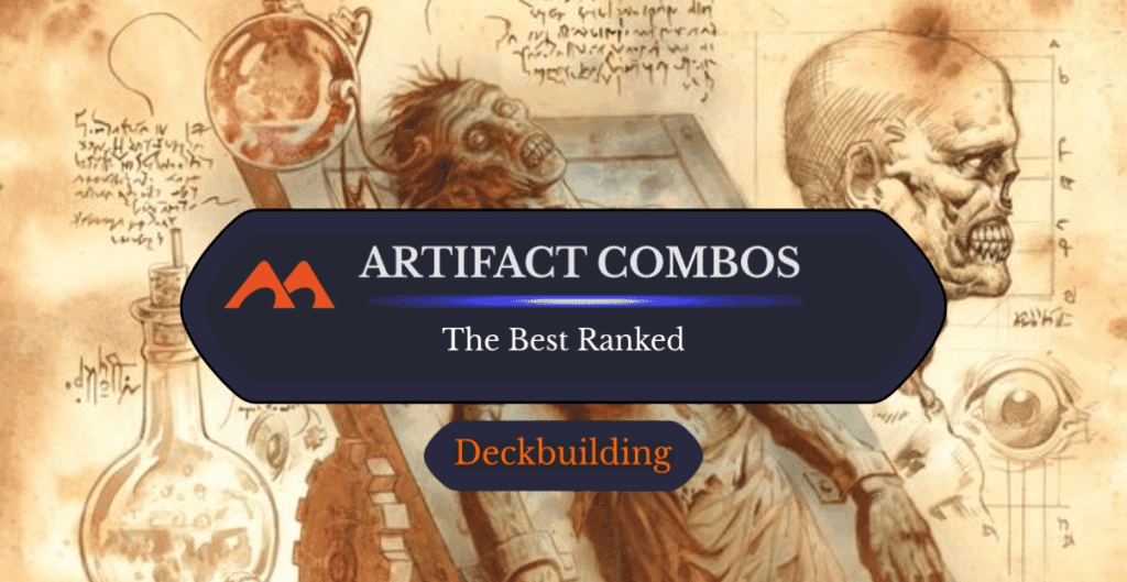 The 34 Best Artifact Combos in Magic Ranked