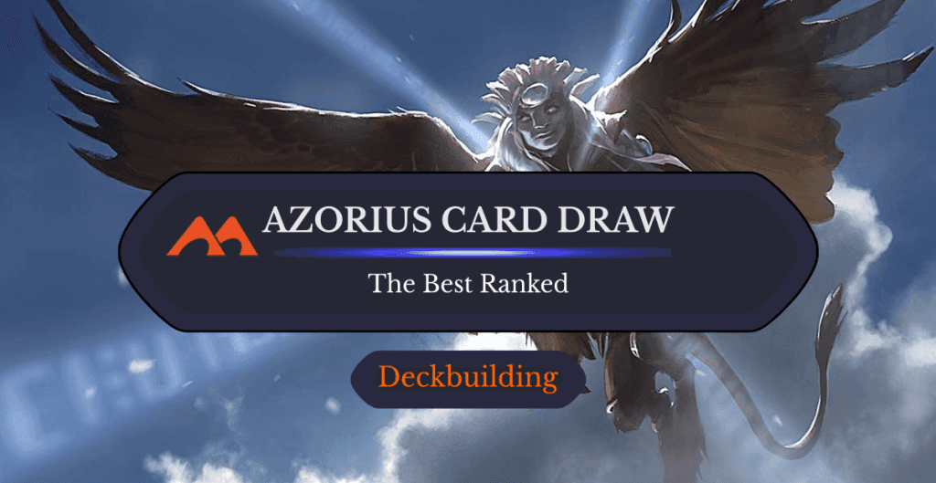 The 46 Best Azorius Card Draw Cards In Magic Ranked