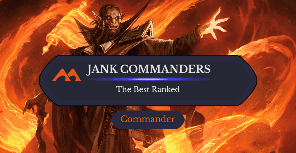 The 20 Jankiest Commanders in Magic Ranked