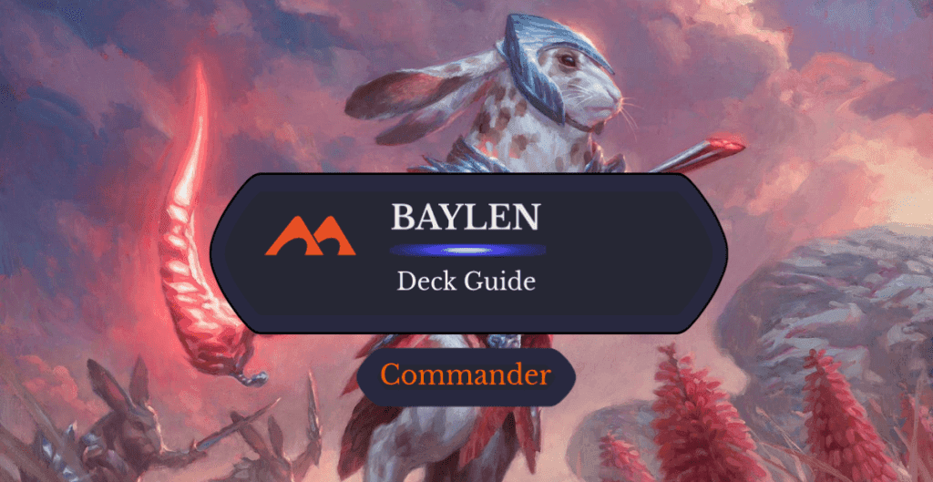 Baylen, the Haymaker Commander Deck Guide