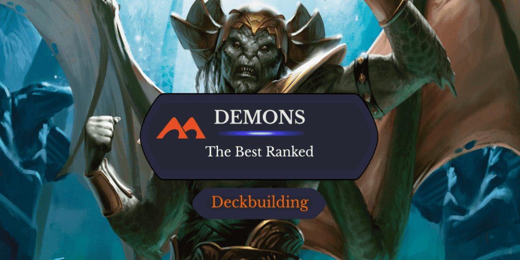 The 43 Best Demons in Magic Ranked