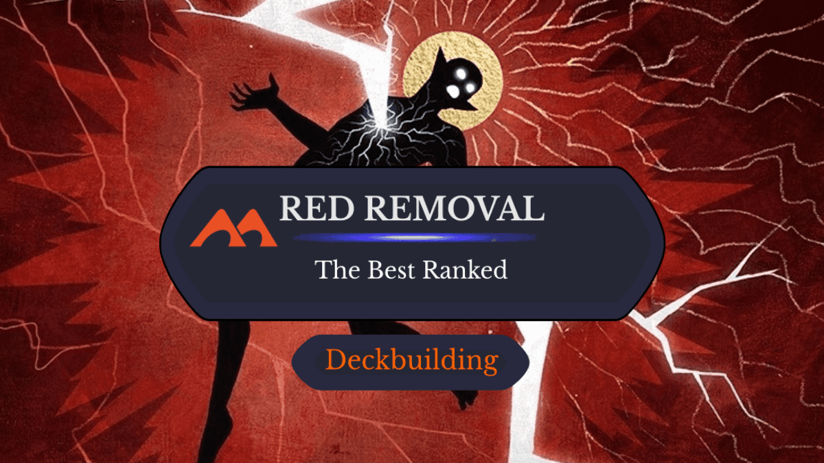 The 46 Best Red Removal Cards in Magic Ranked