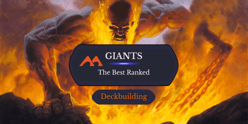 The 48 Best Giants in Magic Ranked
