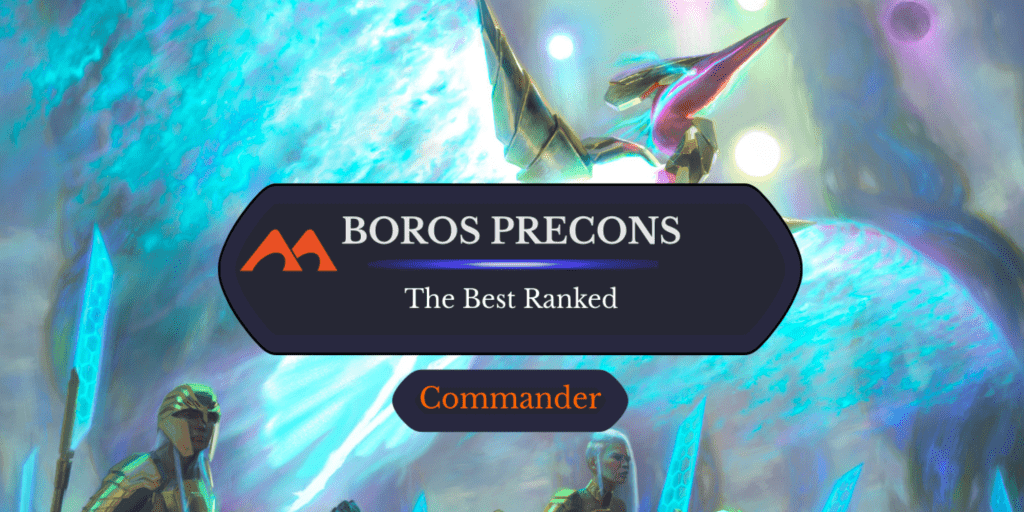 All 6 Boros Commander Precons in Magic Ranked