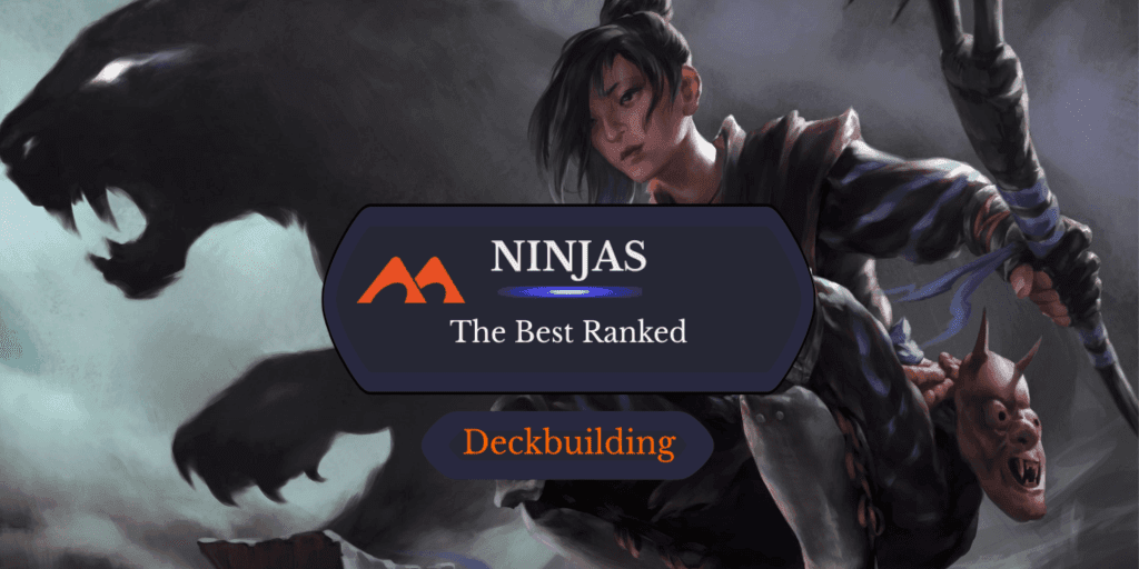 The 38 Best Ninjas Cards in Magic Ranked