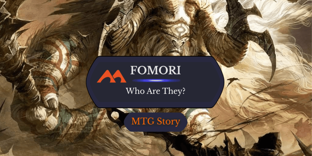 Who Are the Fomori in Magic: The Gathering?