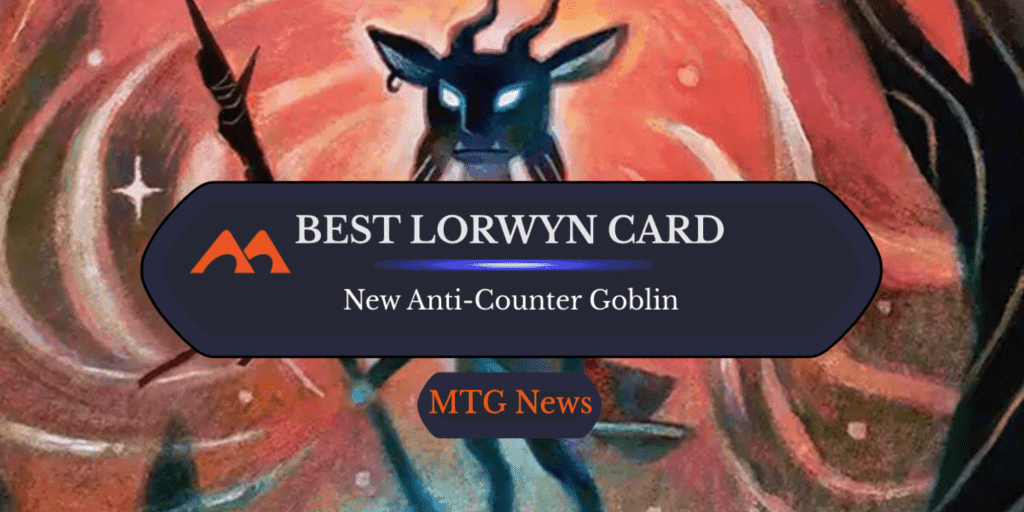 $50 Lorwyn Eclipsed Goblin Completely Shuts Down Counterspells