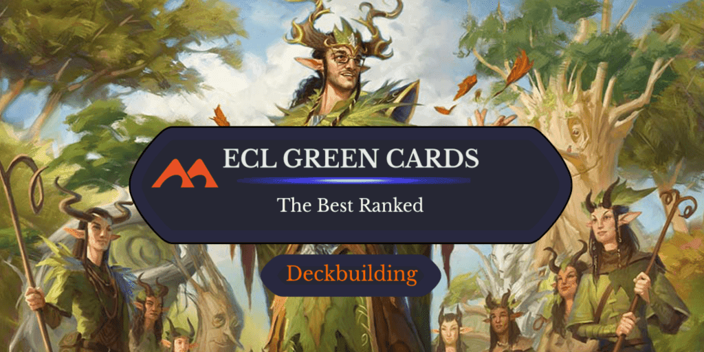The 17 Best Green Cards in Lorwyn Eclipsed Ranked