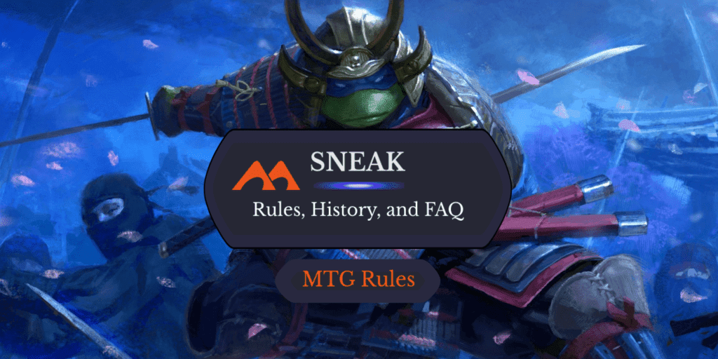 Sneak in MTG: Rules, History, and Best Cards