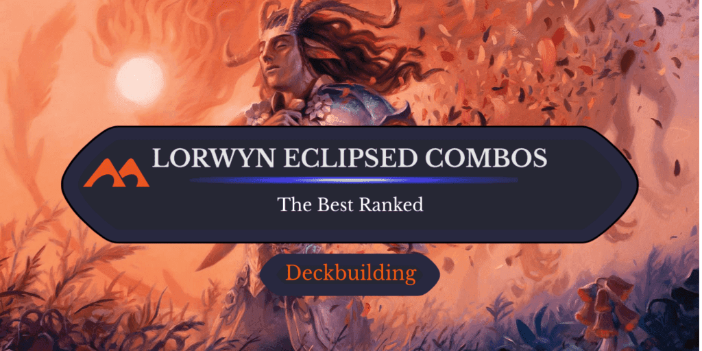 The 12 Best Combos in Lorwyn Eclipsed Ranked