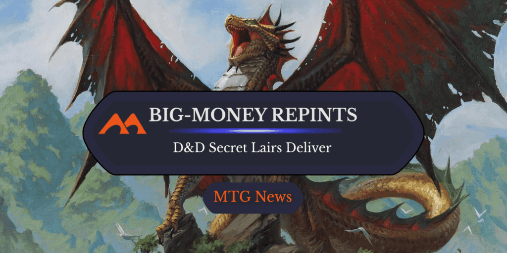 Dungeons & Dragons Secret Lair Superdrop Loaded with Valuable Reprints