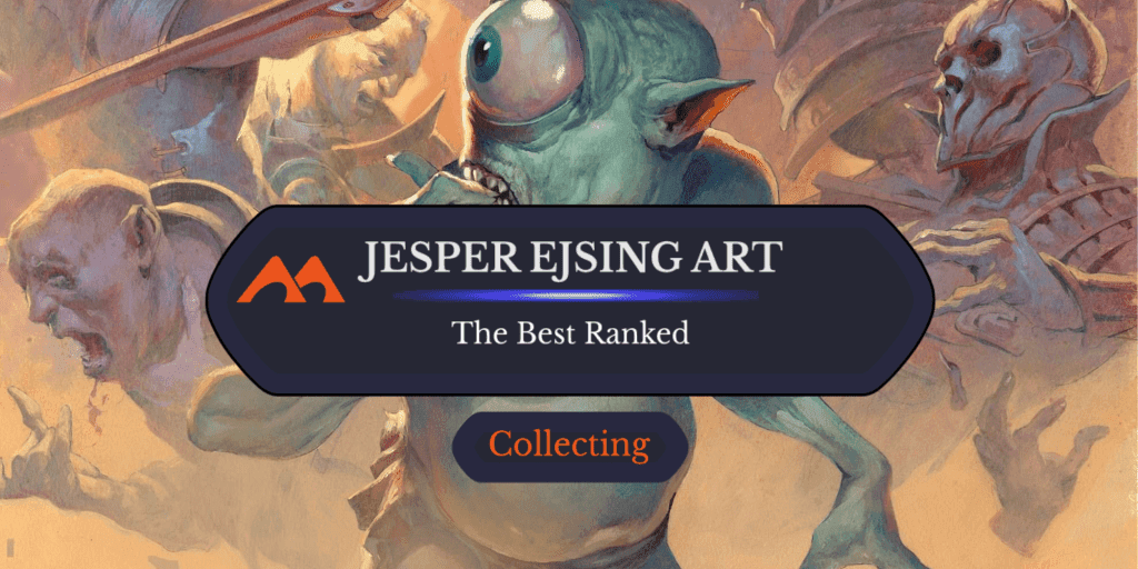 The 25 Best Jesper Ejsing Art Pieces in Magic Ranked
