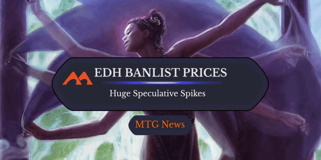 Commander Shake-Up Speculation Drives Up Banlist Card Prices