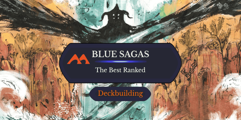 All 27 Blue Sagas in Magic Ranked