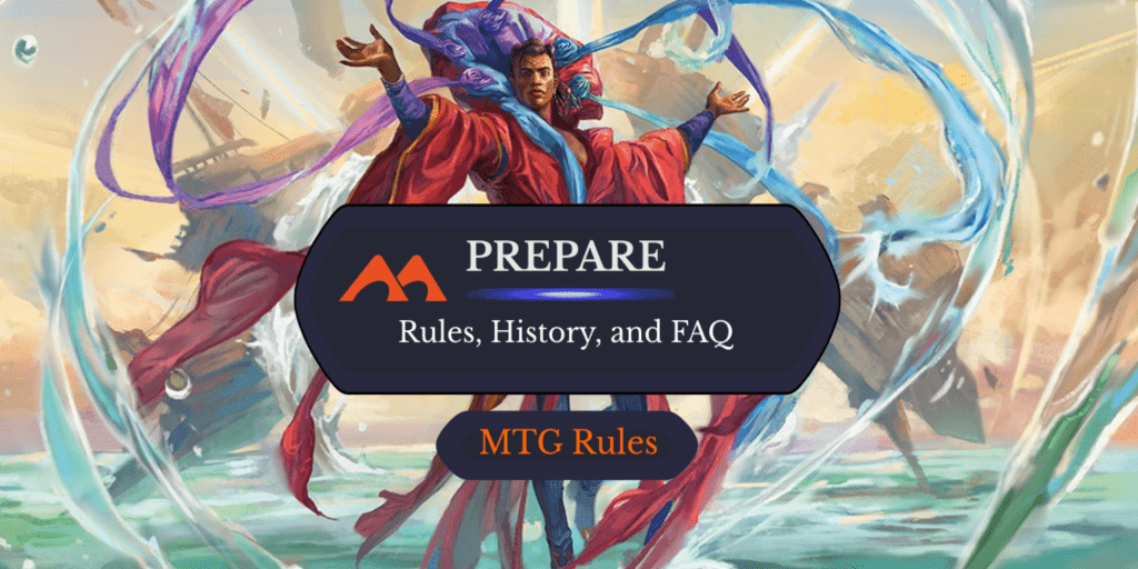 Prepare in MTG: Rules, History, and Best Cards