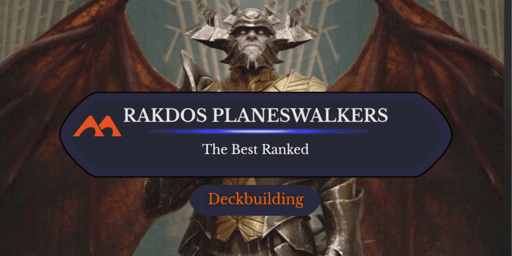 All 7 Rakdos Planeswalkers in Magic Ranked